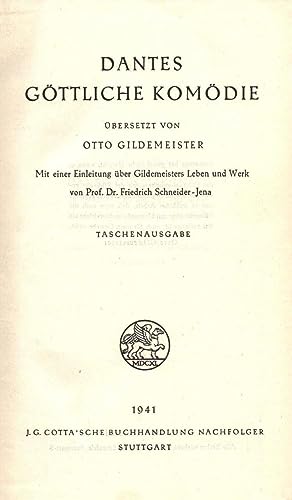Dantes Göttliche Komödie. Übersetzt von Otto Gildemeister. Taschenausgabe.
