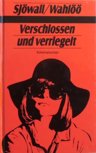 Verschlossen und verriegelt