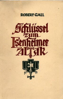 Schlüssel zum Isenheimer Altar