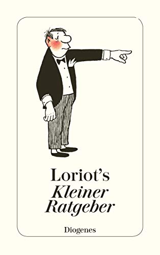 Loriots kleiner Ratgeber (detebe)