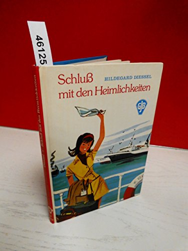 schluß mit den Heimlichkeiten.