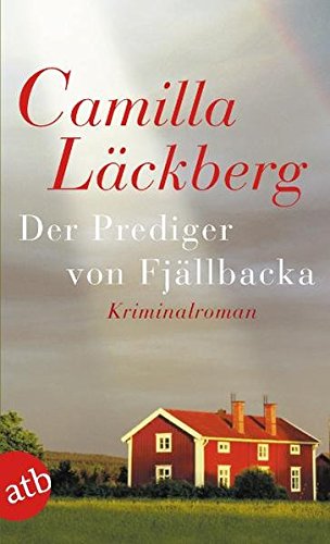 Der Prediger von Fjällbacka: Kriminalroman