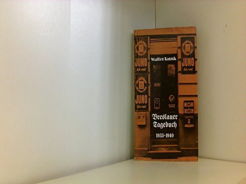 Breslauer Tagebuch 1933-1940.