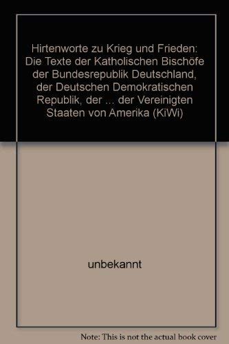 Hirtenworte zu Krieg und Frieden