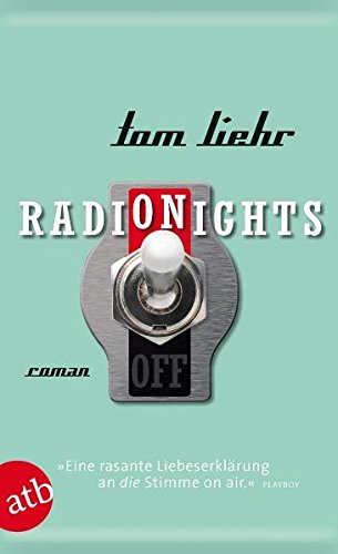 Radio Nights: Roman (Aufbau Taschenbücher)