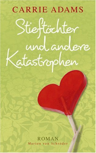 Stieftöchter und andere Katastrophen
