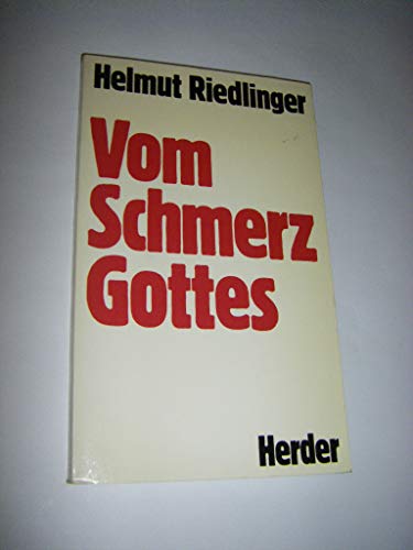 Vom Schmerz Gottes
