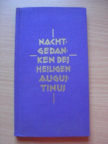 Nachtgedanken des heiligen Augustinus