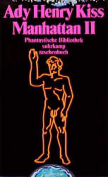 Manhattan II: Roman. Redaktion und Beratung: Franz Rottensteiner