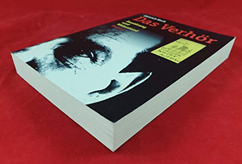 Das Verhör: Zerstörung und Widerstand