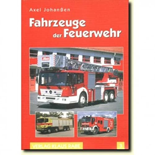 Fahrzeuge der Feuerwehr