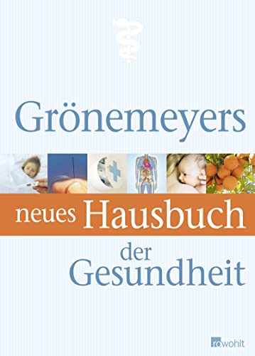 Grönemeyers neues Hausbuch der Gesundheit