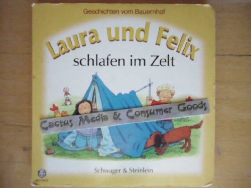 Laura und Felix schlafen im Zelt [Geschichten vom Bauernhof]