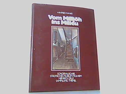 Vom Milljöh ins Milieu