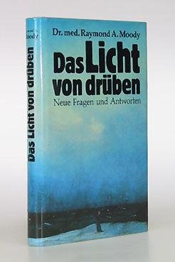 Das Licht von drüben. Neue Fragen und Antworten. Deutsch von Lieselotte Mietzer. Einführung von Colin Wilson.
