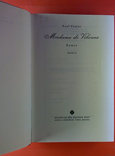 Madame De Viborne. Band II. Roman.