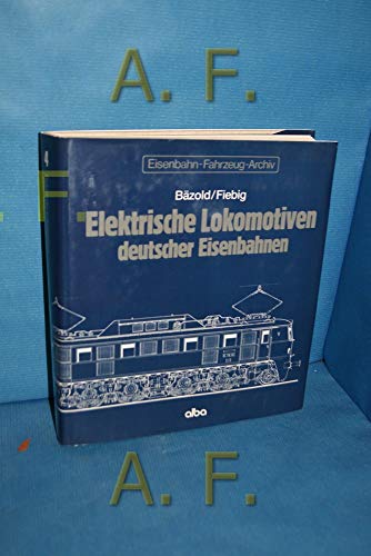 Elektrische Lokomotiven deutscher Eisenbahnen