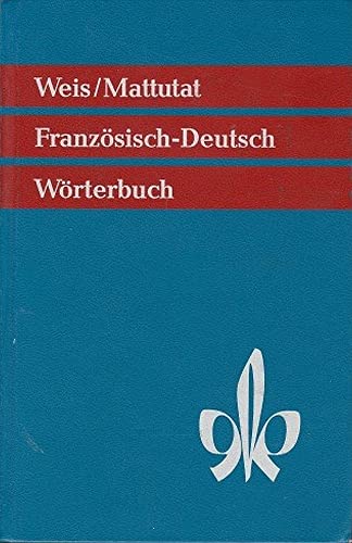 Wörterbuch Französich-Deutsch
