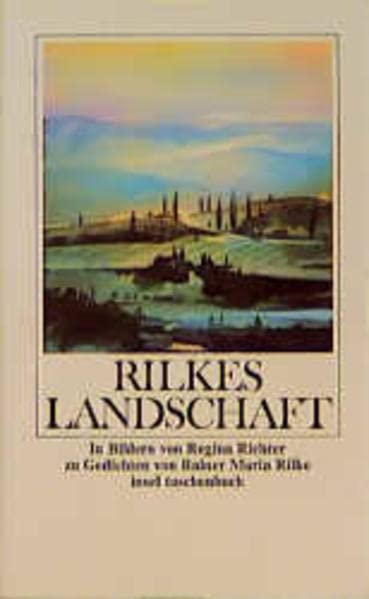 Rilkes Landschaft (insel taschenbuch)