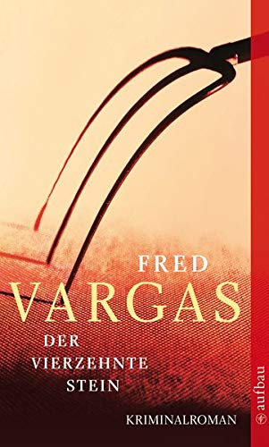 Der vierzehnte Stein: Kriminalroman (Kommissar Adamsberg ermittelt, Band 5)