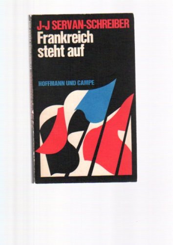 Frankreich steht auf. Deutsch von Anjuta Dünnwald.