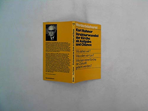 Strukturwandel der Kirche als Aufgabe und Chance.