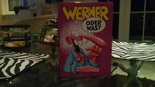 Werner, oder was?