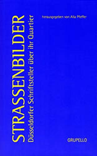 Straßenbilder: Düsseldorfer Schriftsteller über ihr Quartier