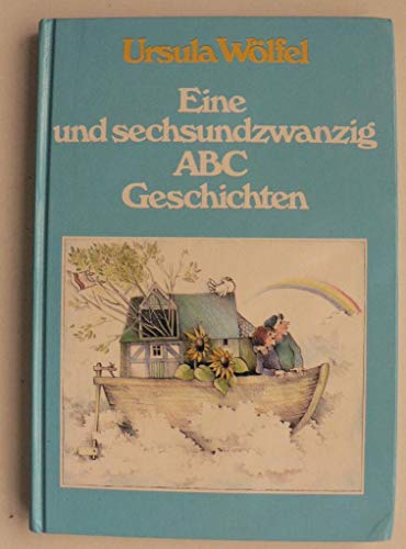 Eine und sechsundzwanzig ABC-Geschichten.