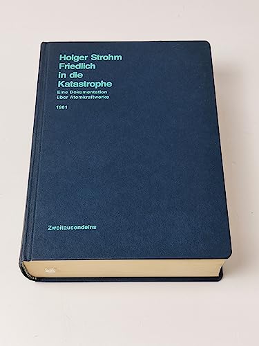 Friedlich in die Katastrophe : e. Dokumentation über Atomkraftwerke.