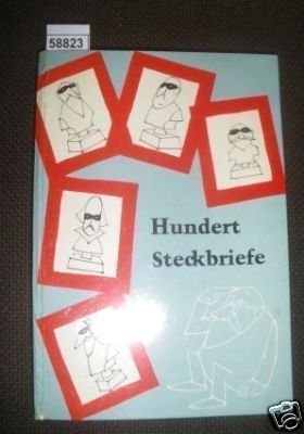 Hundert Steckbriefe