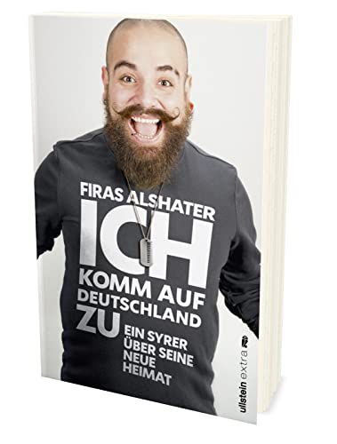Ich komm auf Deutschland zu: Ein Syrer über seine neue Heimat