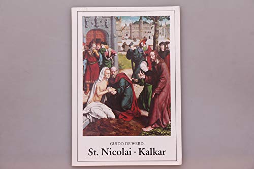 *ST. NICOLAI* Kalkar Mit vielen Abbildungen.