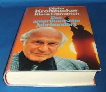 Das amerikanische Jahrhundert.