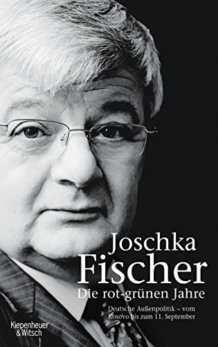 Die rot-grünen Jahre: Vom Kosovokrieg bis zum 11. September