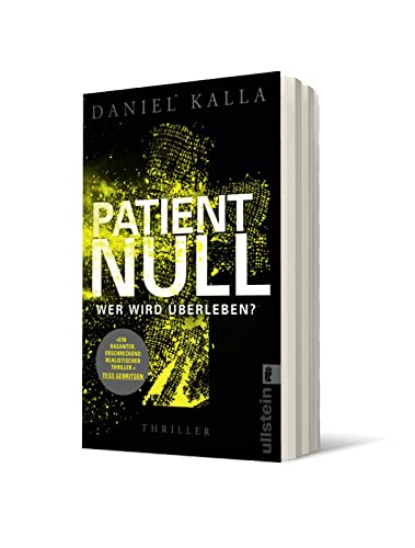 Patient Null - Wer wird überleben?: Thriller | Spannender Medizin-Thriller mit brandaktuellem Thema: der Ausbruch einer Epidemie in Europa