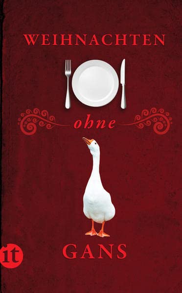 Weihnachten ohne Gans: Originalausgabe (insel taschenbuch)
