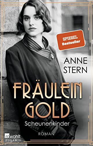 Fräulein Gold: Scheunenkinder