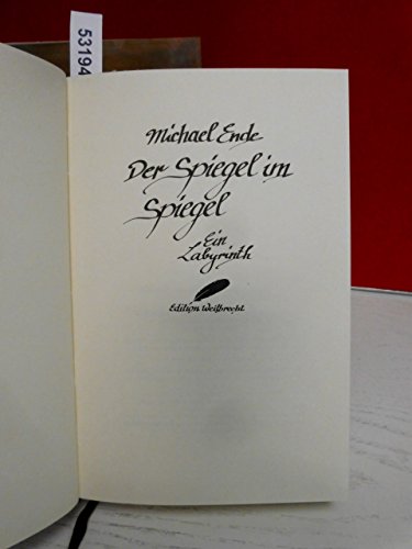 Der Spiegel im Spiegel. Ein Labyrinth