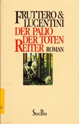Der Palio der toten Reiter. Roman von Fruttero. Carlo (1993) Taschenbuch
