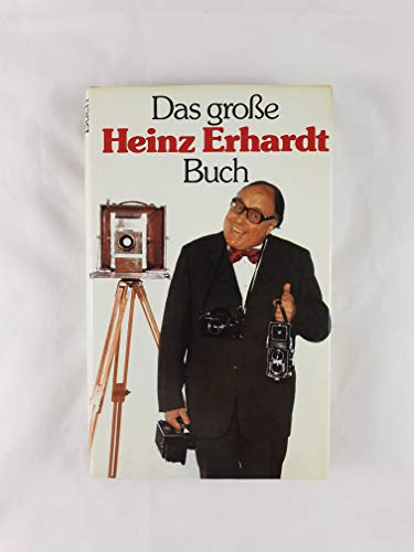 Das große Heinz Erhardt Buch - Mit Illustrationen von Dieter Harzig