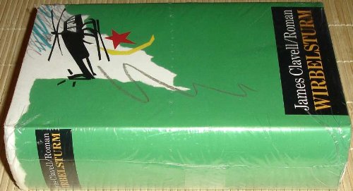 WIRBELSTURM. Roman. Roman über die Flucht des Schahs und den Wirbel der Revolution im Teheran und Iran.