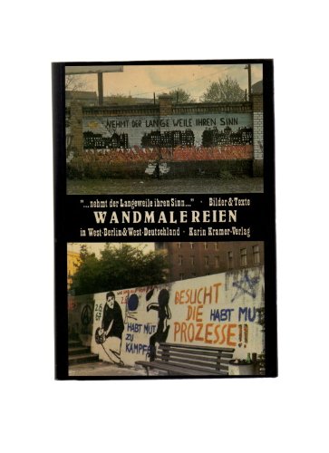 Wandmalereien in West-Berlin & West-Deutschland