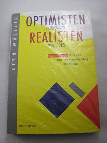 Optimisten fahren VW, Realisten Mercedes