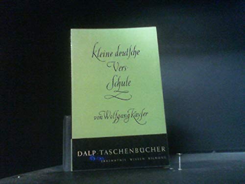 Kleine Deutsche Versschule- Dalp-Taschenbücher 306