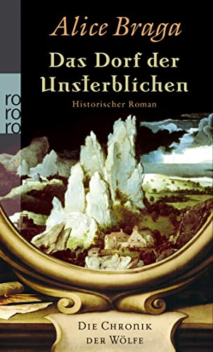 Das Dorf der Unsterblichen: Die Chronik der Wölfe