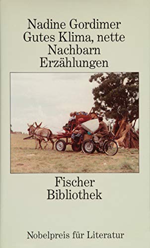 Gutes Klima, nette Nachbarn: Sieben Erzählungen (Fischer Bibliothek)