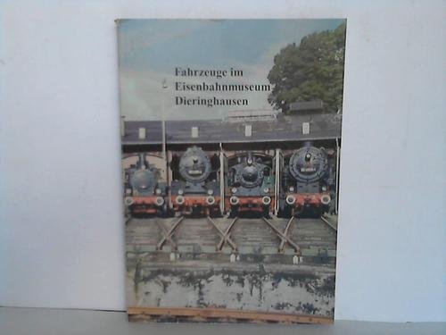 Fahrzeuge im Eisenbahnmuseum Dieringhausen