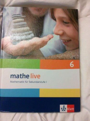mathe live 6: Schülerbuch Klasse 6 (mathe live. Bundesausgabe ab 2006)