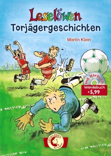 Leselöwen Fußballgeschichten-Wendebuch: Torjägergeschichten; Elfmetergeschichten